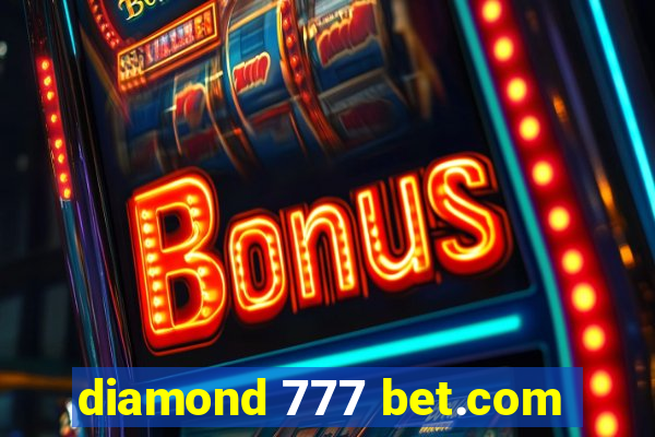 diamond 777 bet.com