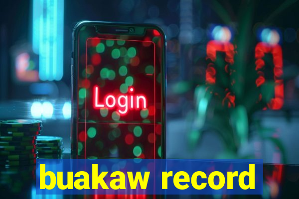 buakaw record