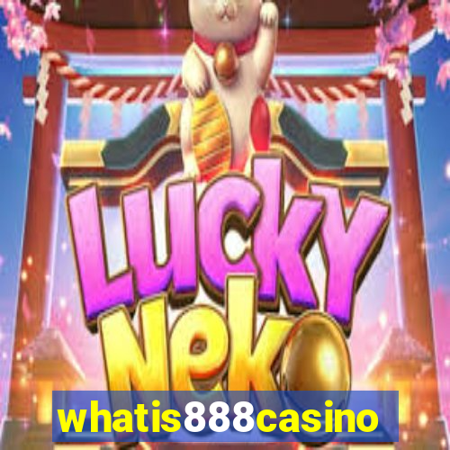 whatis888casino