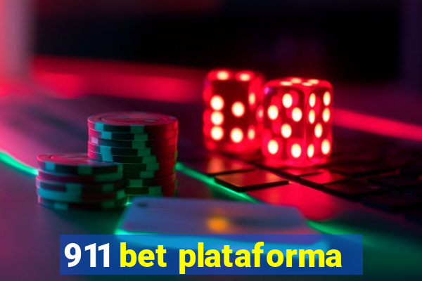 911 bet plataforma