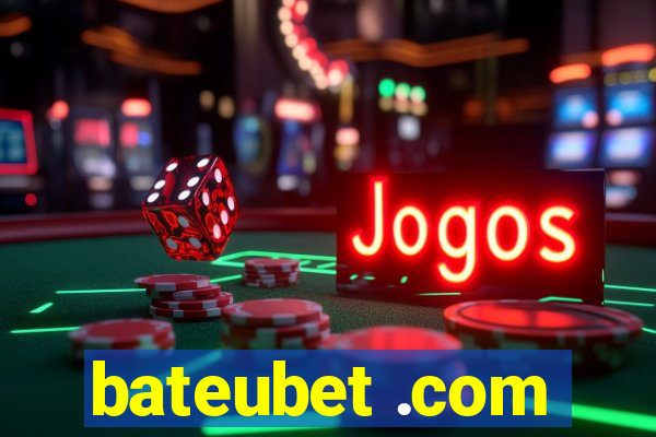 bateubet .com