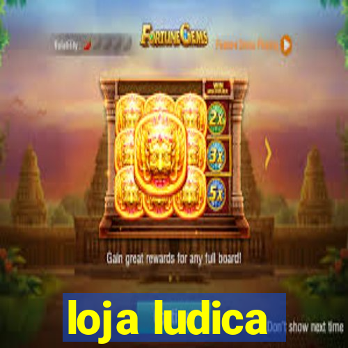 loja ludica