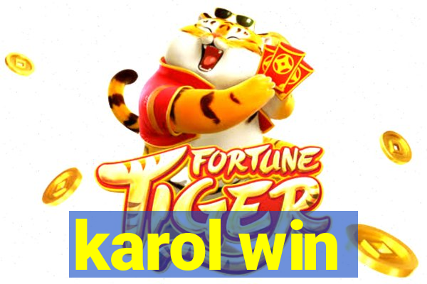 karol win