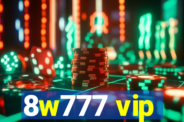 8w777 vip