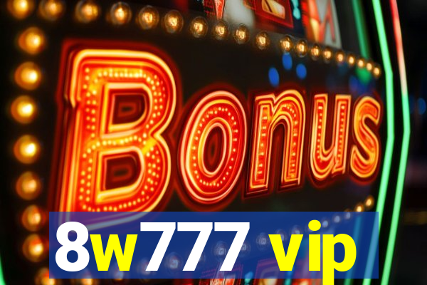 8w777 vip