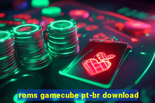 roms gamecube pt-br download