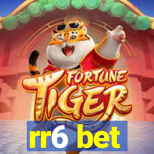 rr6 bet