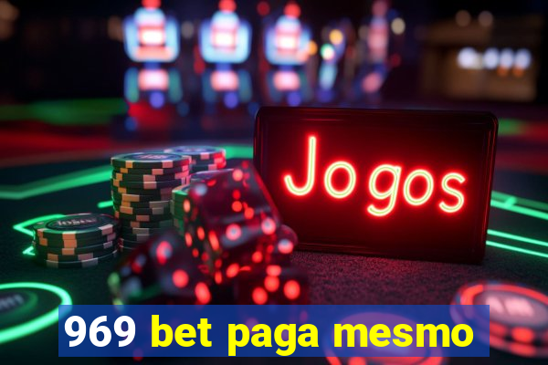 969 bet paga mesmo