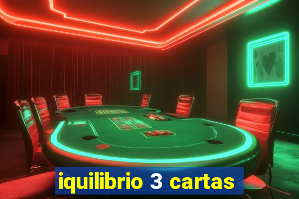 iquilibrio 3 cartas