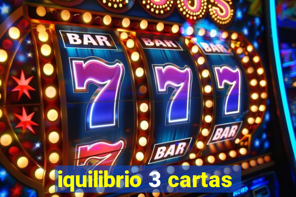 iquilibrio 3 cartas