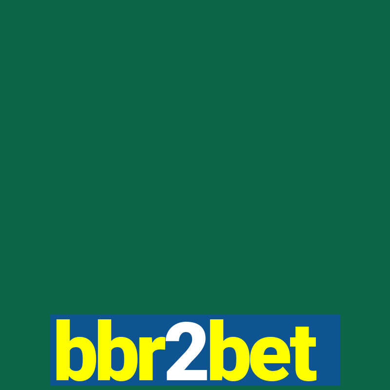 bbr2bet