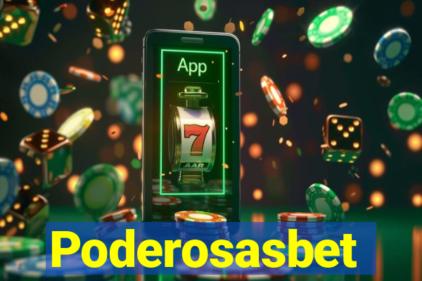 Poderosasbet