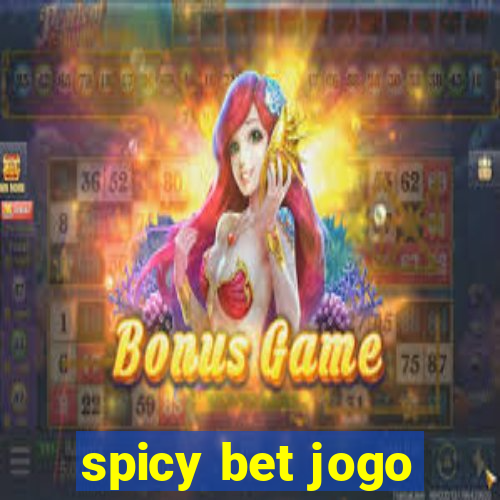 spicy bet jogo