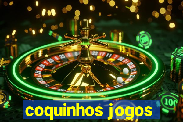 coquinhos jogos