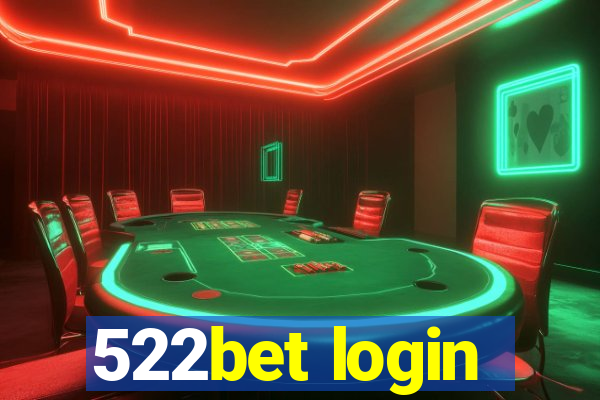 522bet login