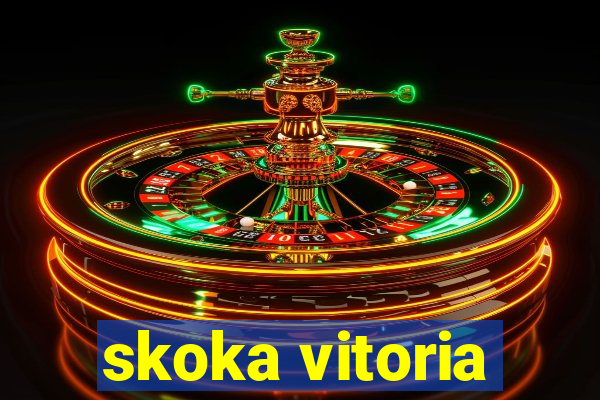 skoka vitoria