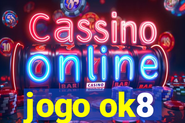 jogo ok8