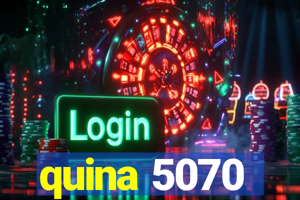 quina 5070