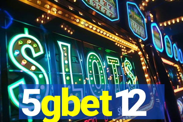 5gbet12