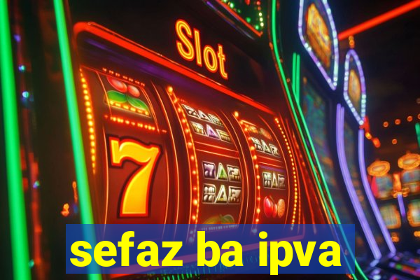 sefaz ba ipva