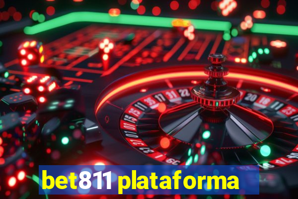 bet811 plataforma