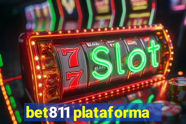 bet811 plataforma