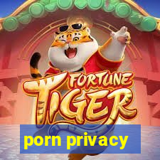 porn privacy