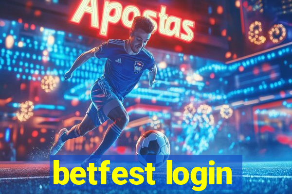 betfest login