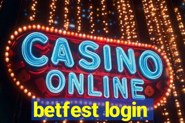 betfest login