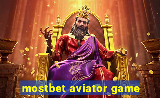 mostbet aviator game