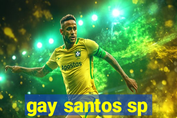 gay santos sp