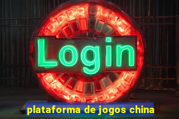 plataforma de jogos china