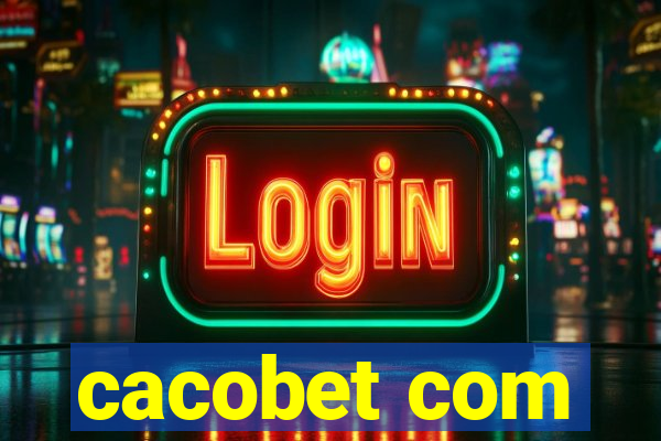 cacobet com