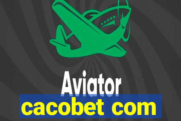 cacobet com