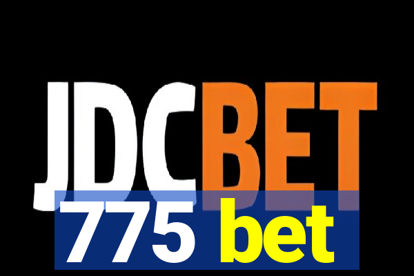 775 bet