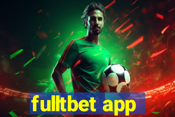 fulltbet app