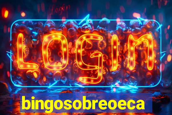 bingosobreoeca