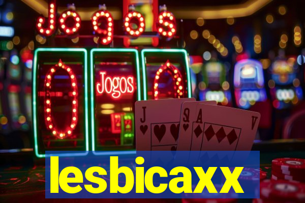 lesbicaxx