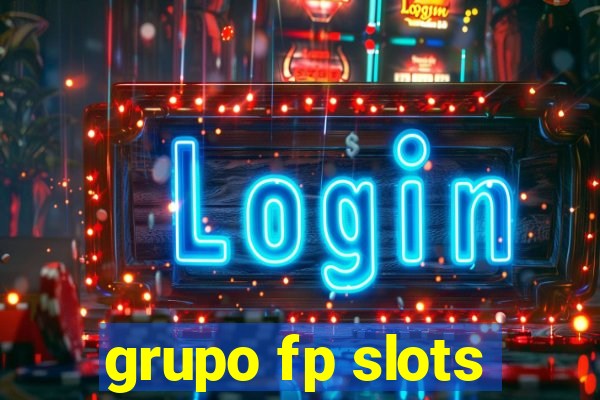 grupo fp slots