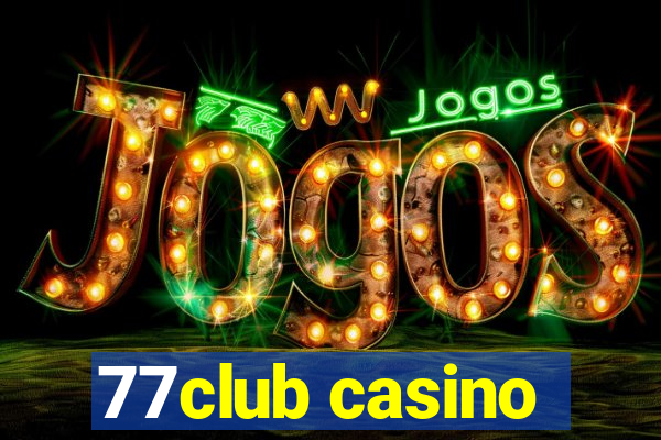 77club casino