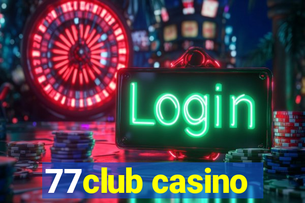 77club casino