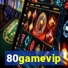 80gamevip