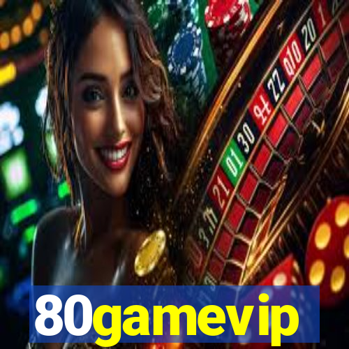 80gamevip