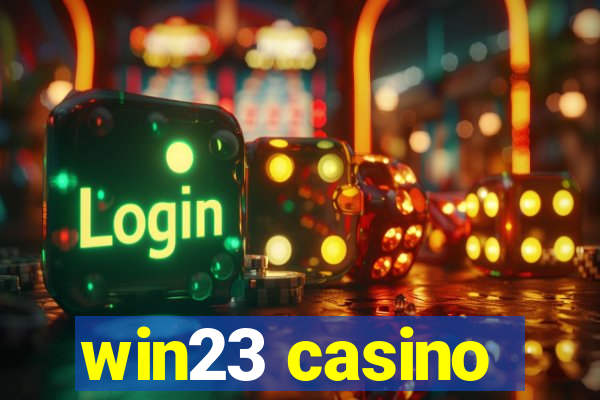 win23 casino