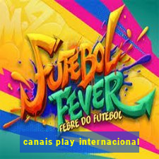 canais play internacional