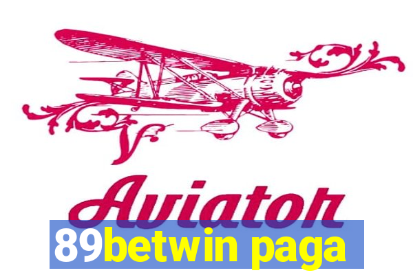 89betwin paga