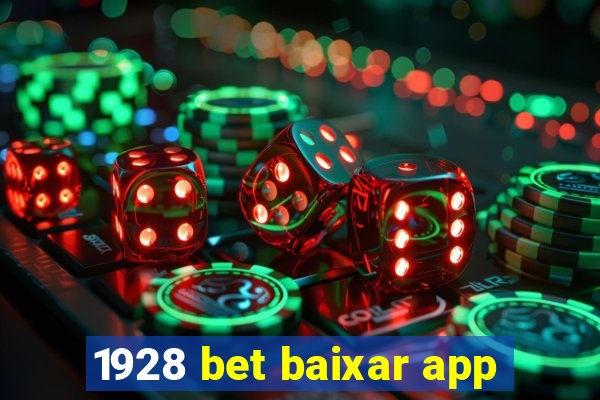 1928 bet baixar app