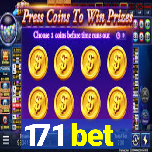 171 bet