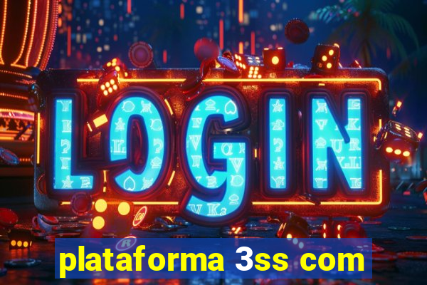 plataforma 3ss com