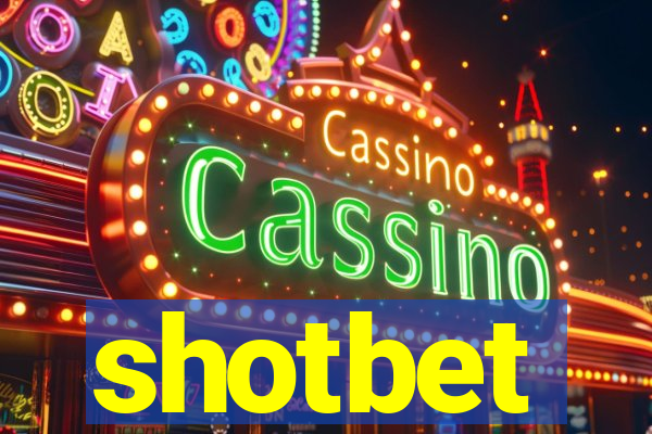 shotbet